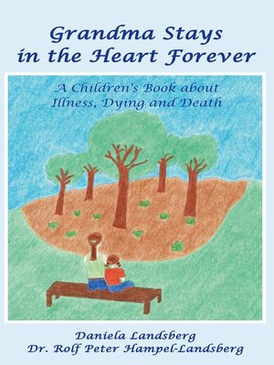 cover image of Grandma Stays in the Heart Forever